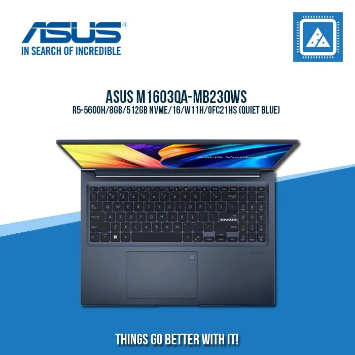 ASUS M1603QA-MB230WS R5-5600H | Best for Students and Freelancers Laptop